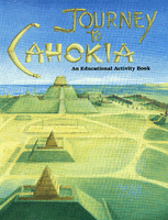 Journey to Cahokia