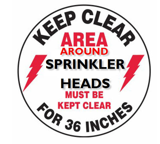 Keep Area Clear Around Sprinker Head sign